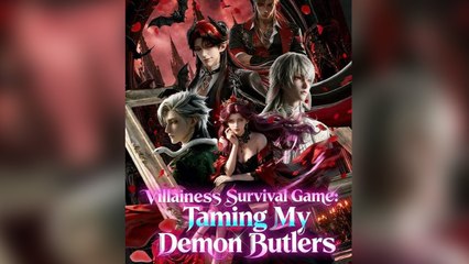 Villainess Survival Game Taming My Demon Butlers- Full EP (2026)