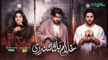 Ghulam Bashah Sundri ep 19 Pakistani drama