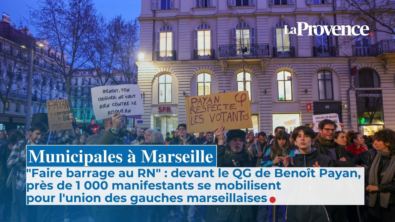 "Faire barrage au RN" : devant le QG de Benoît Payan, près de 1 000 manifestants se mobilisent pour l'union des gauches