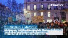 "Faire barrage au RN" : devant le QG de Benoît Payan, près de 1 000 manifestants se mobilisent pour l'union des gauches