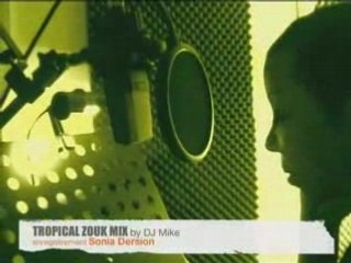 TROPICAL ZOUK MIX - SONIA DERSION