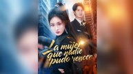 La mujer que nadie pudo vencer #En Espanol