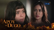 Apoy Sa Dugo: Angel urges Vanessa to leave her husband! (Episode 12)