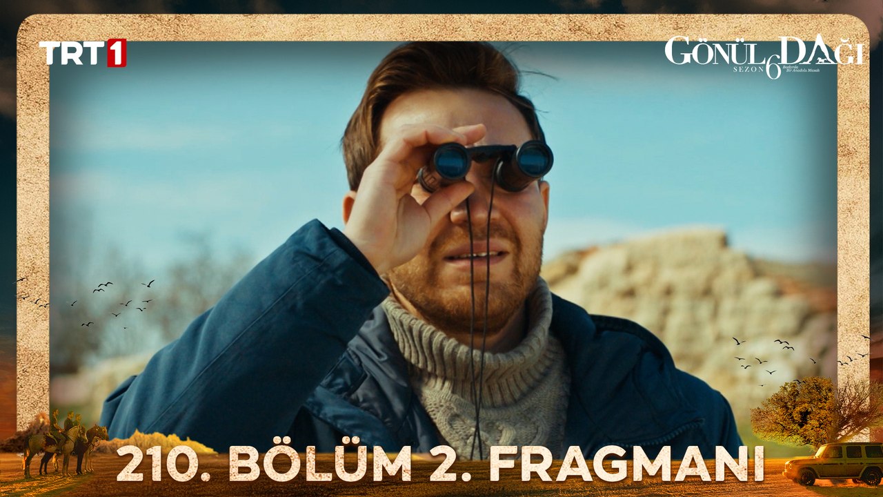 Gönül Dağı 210. Bölüm 2. Fragmanı