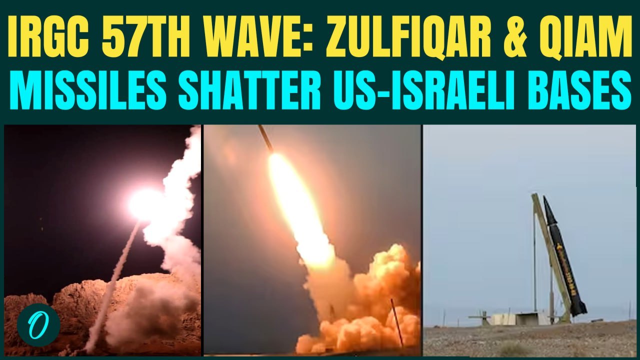 Iran UNLEASHES 57th Wave Of True Promise 4: IRGC Fires Zulfiqar & Qiam MISSILES At U.S, Israel Bases