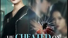 He Cheated on the CEO- Full Drama Movie English Sub