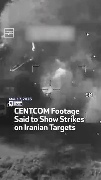 CENTCOM Footage Said to Show Strikes on Iranian Targets
