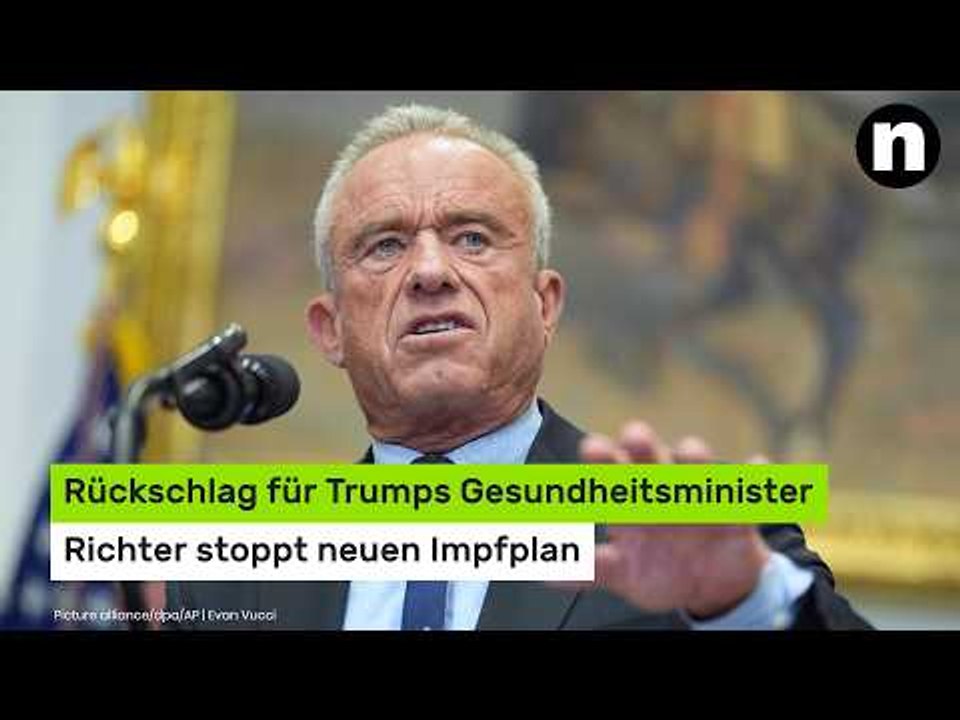 Robert F. Kennedy Jr.: Rückschlag für Trumps Gesundheitsminister - Richter stoppt neuen Impfplan