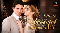 My Unwanted Billionaire Ex – Full HD Movie