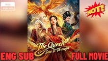 The Queen Saw It Through - Drama FULL MOVIES ENGLISH SUB