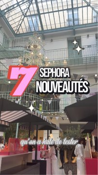 Nos coups de coeur chez Sephora