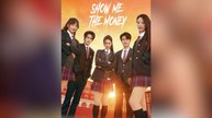 Show Me the Money Full Movies