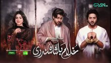 Ghulam_Bashah_Sundri_Ep_20__Subtitles__17_Mar_26___Sponsored_by_Brighto_Paints,_Jhalak_Beauty_Cream(360p)