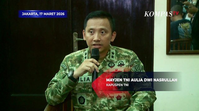 [Full] Kapuspen TNI Buka Suara soal Kasus Penyiraman Air Keras Aktivis KontraS Andrie Yunus