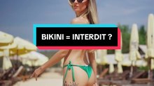 Le bikini interdit