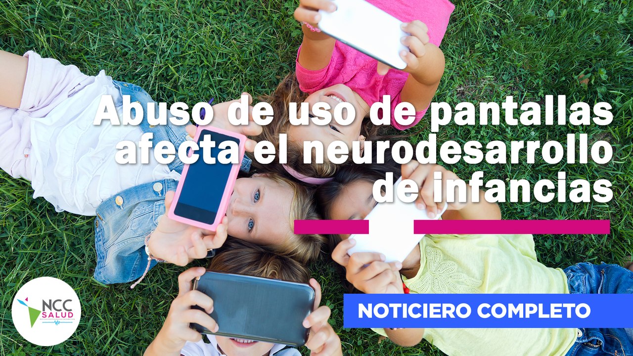 Abuso de uso de pantallas afecta el neurodesarrollo de infancias | 293 | 16 al 22 de marzo de 2026