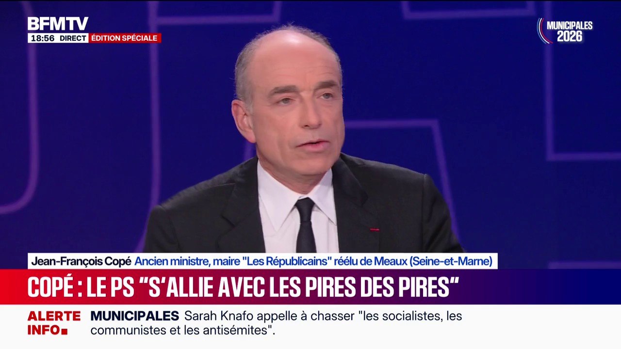 Accords LFI/PS: “Dès qu’il s’agit de sauver leur poste, ils s’allient avec le pire du pire, l’extrême gauche”, dénonce Jean-François Copé, maire Les Républicains réélu de Meaux