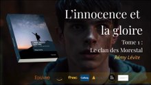 L'innocence et la gloire - Tome 1 - Rémy Lévite