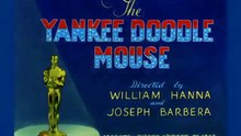 Tom And Jerry - 011 - The Yankee Doodle Mouse (1943)