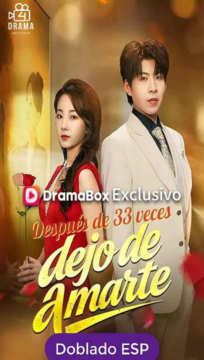 [Doblado ESP] Después de 33 veces, dejo de amarte serie completa