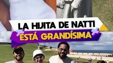 La hijita de Natti Natasha está grandísima