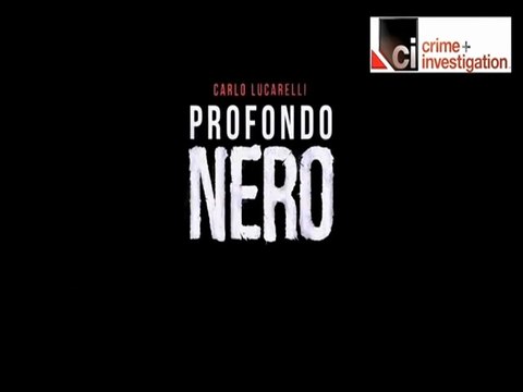 Il Mostro Di Firenze | Profondo Nero | Carlo Lucarelli