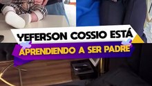 Yeferson Cossio está aprendiendo a ser padre