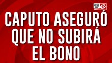 Caputo aseguró que no subirá el bono: 900 mil personas accederán a una capacitación