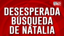 Desesperada búsqueda de Natalia: salió de la escuela y nunca llegó a casa