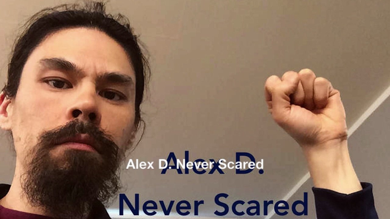 Alex D. Never Scared
