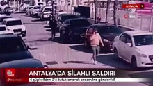 Antalya'da silahlı saldırı olayında 3 kişi tutuklandı