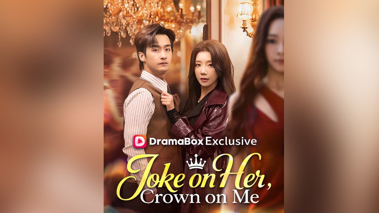 Joke on Her, Crown on Me