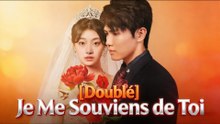 [Doublé]Je Me Souviens de Toi Épisode Complet