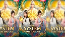 The System Came Too Late Full Movie