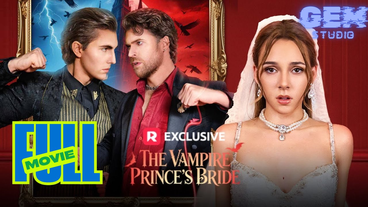 [HOT 2026] The Vampire Prince’s Bride #reelshort | Gem Studio