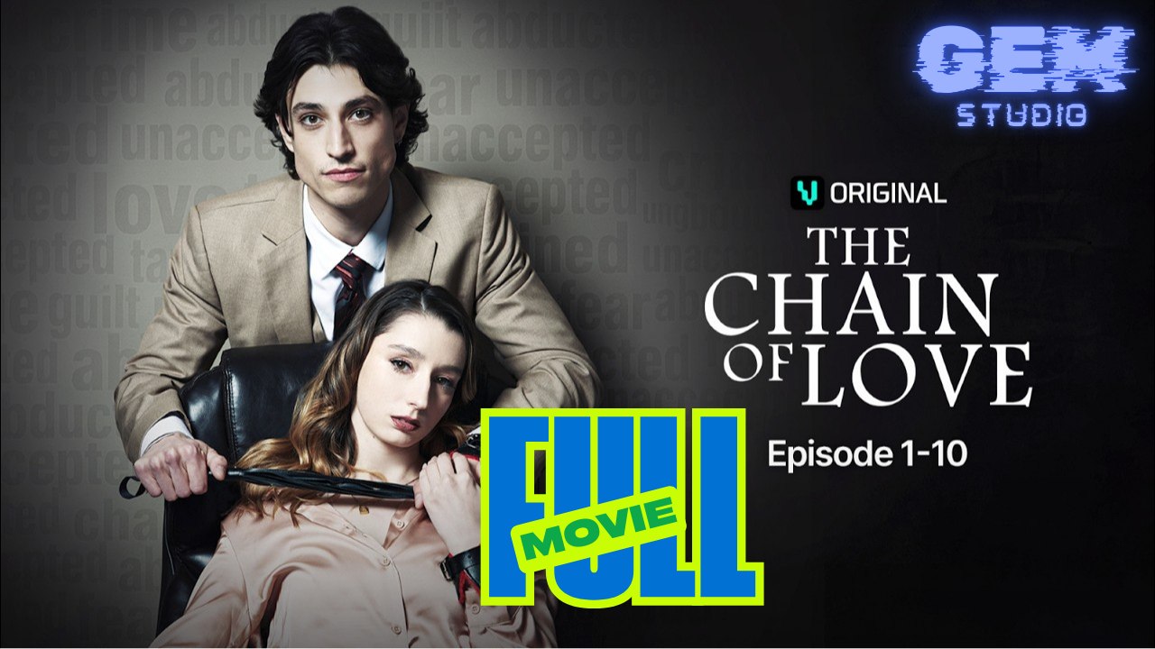 [HOT 2026] The Chain Of Love #vigloo | Gem Studio