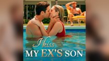 I Kiss My Ex's Son