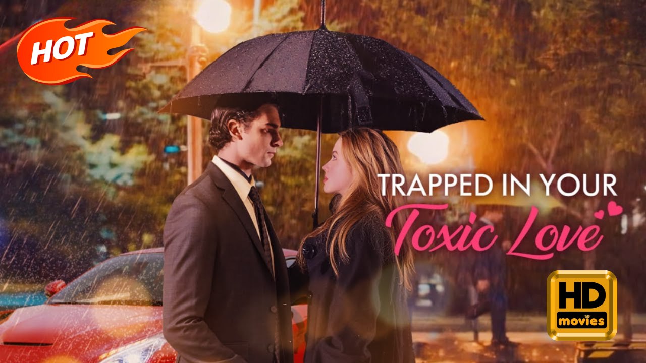 Trapped in Your Toxic Love | Full Movie HD - Female Romance Toxic Romance Modern Love Triangle Possessive Workplace USA Office Apartment Hotel Contemporary All Ages Damsel CEO Assistant Strong-Willed All-Too-Late Hidden Feelings Divorce Love at First Sigh