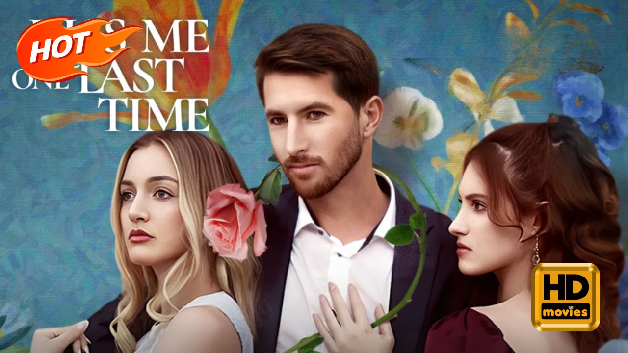 Kiss Me One Last Time | Full Movie HD - Romance Toxic Romance Modern Dark Emotional First Love Violent USA Hospital Mansion Contemporary All Ages Billionaire CEO Damsel Housewife All-Too-Late Illness Secret Child