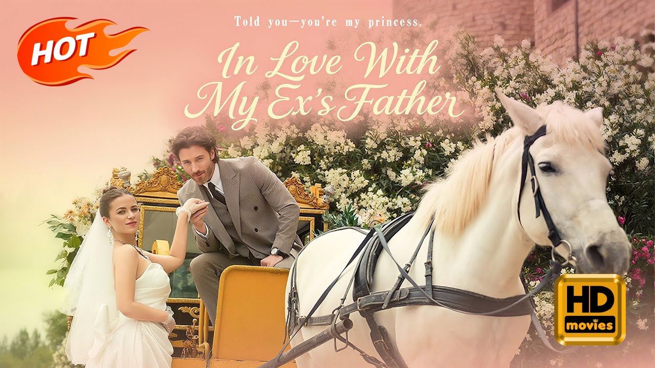 In Love With My Ex's Father | Full Movie HD - Romance Sweet Romance Modern Medical Romantic Suspenseful Taboo Workplace USA Hospital Office Villa Contemporary All Ages Doctor/Surgeon Independent Woman
