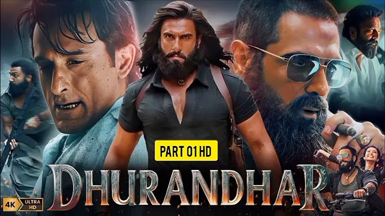 DHURANDHAR MOVIE HIGH QUALITY RANVEER SINGH, AKSHAY KHANNA NEW SUPERHIT BOLLYWOOD MOVIE HD 1080P