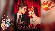 Marrying My Ex's Uncle [ NEW MOVIE RELEASES ]