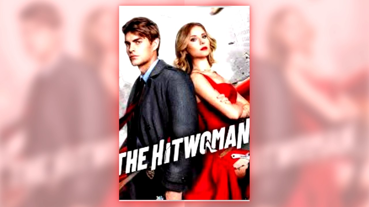 The Hitwoman full short drama