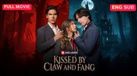 [Full] Kissed by Claw and Fang