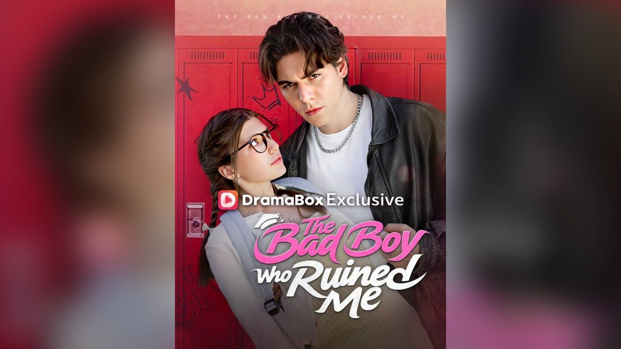 The Bad Boy Who Ruined Me - Full