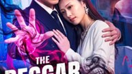 The Beggar No One Should Cross Full Chinese Drama