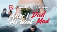 After I Died, He Went Mad - Full HD Movie