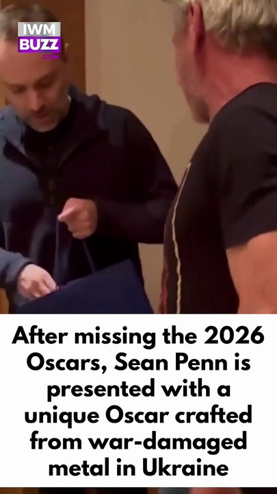 After missing the 2026 Oscars, Sean Penn is presented with a unique Oscar crafted from war-damaged metal in Ukraine