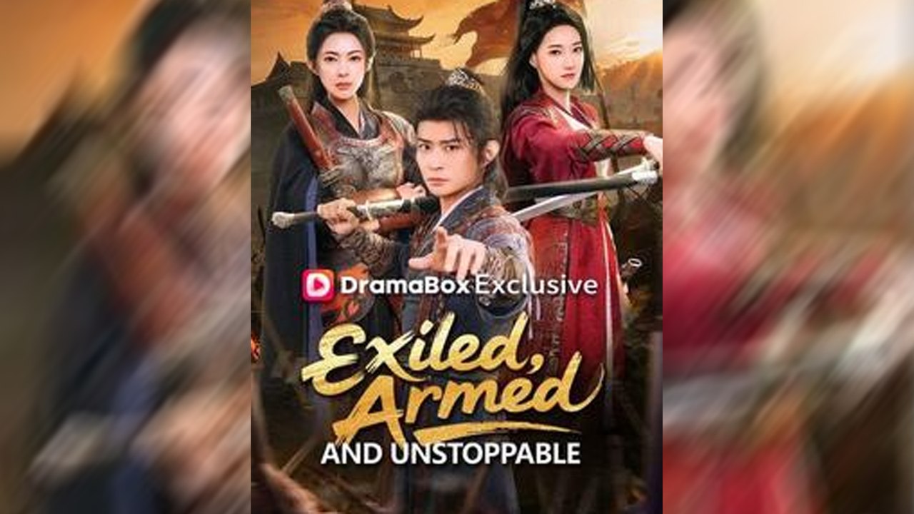 Exiled, Armed, and Unstoppable - Full HD Movie