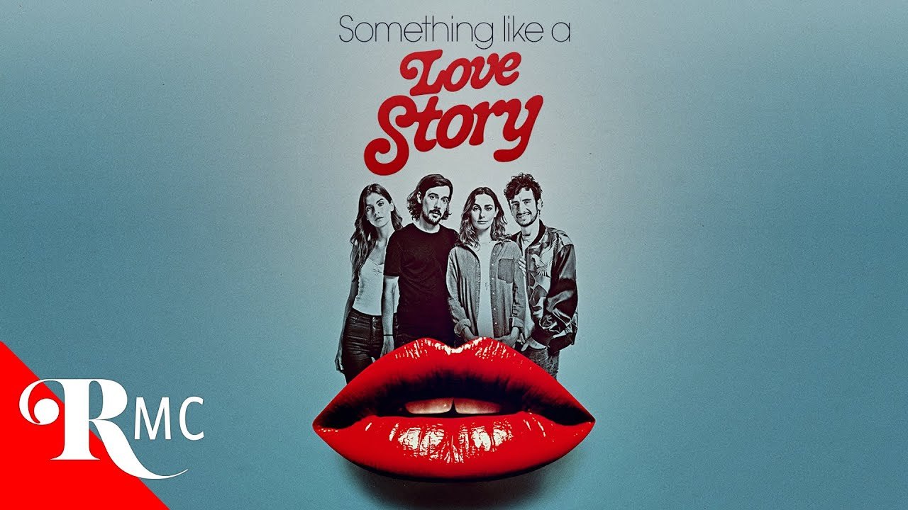 Something Like A Love Story (Algo Así Como Una Historia De Amor)  Full Eng Sub Romance Movie  R